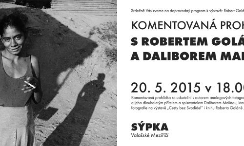 Komentovaná prohlídka  s Robertem Goláněm a Daliborem Malinou